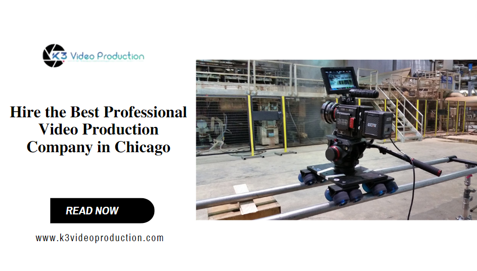 Best Video Production in Chicago