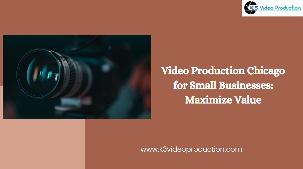 Chicago Video Production Company